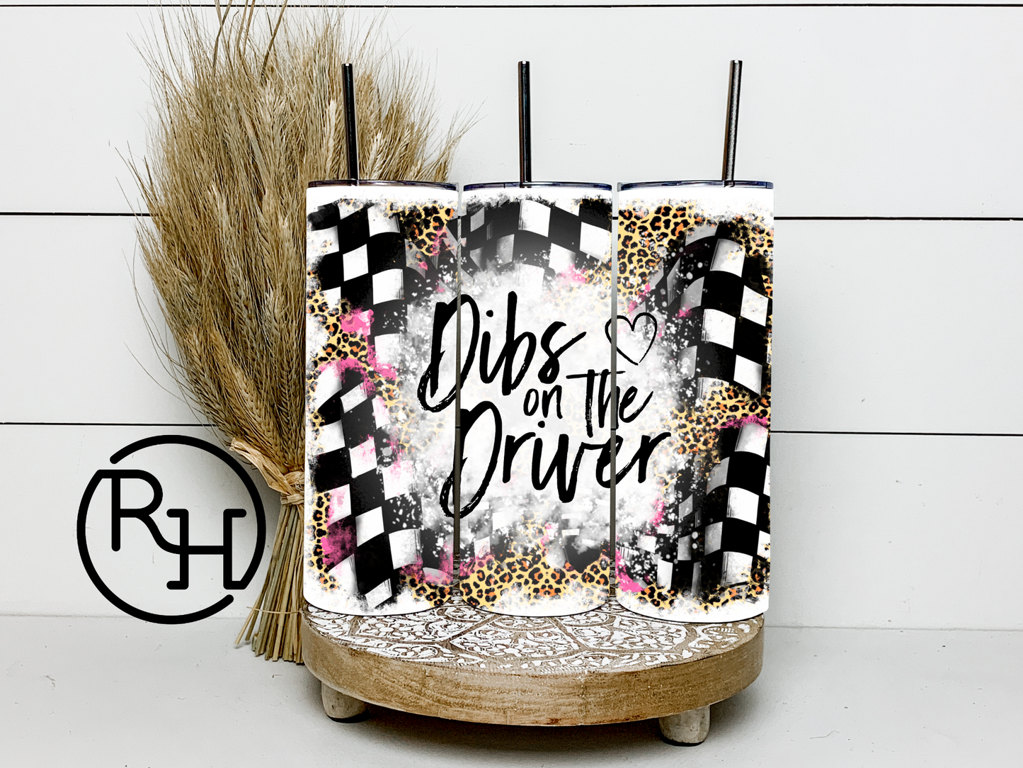 DIBS ON THE DRIVER TUMBLER