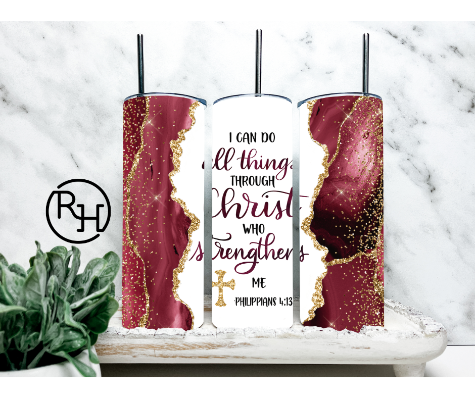 I CAN DO ALL THINGS THRU CHRIST TUMBLER